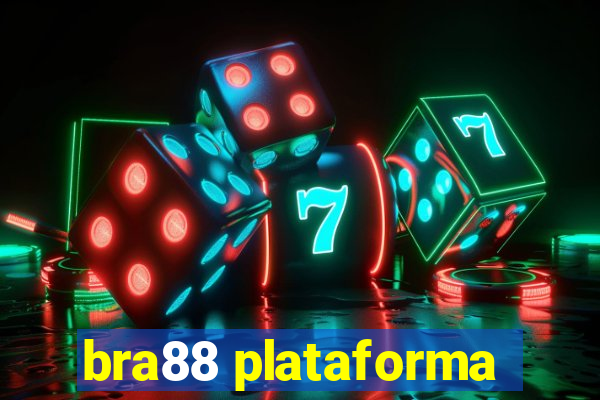 bra88 plataforma